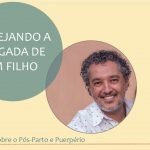 planejando-filho-psicologia-do-puerperio